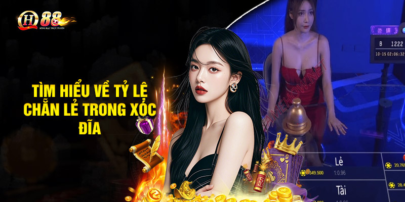 Tìm hiểu về tỷ lệ chẵn lẻ trong xóc đĩa