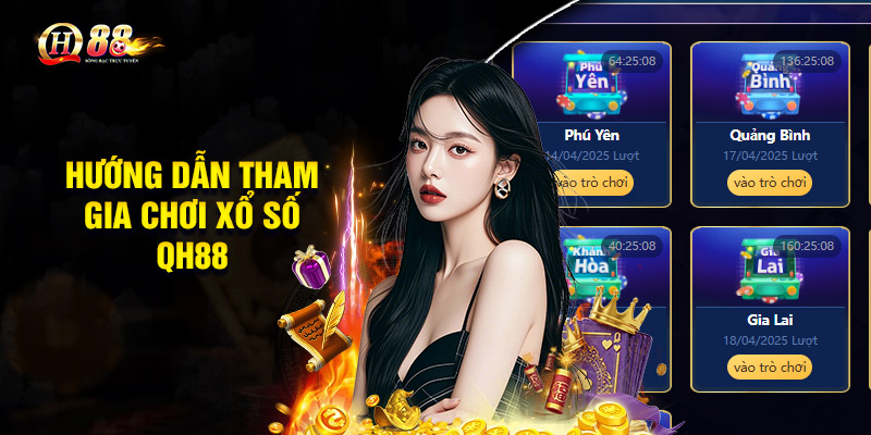 Hướng dẫn tham gia chơi xổ số QH88 siêu đơn giản